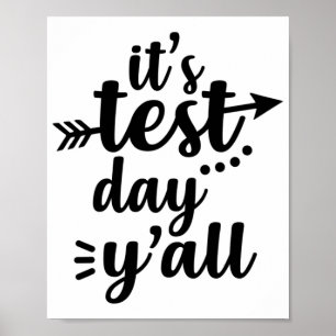 Testtag Es ist Testtag Yall Exam Teacher Poster