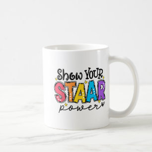 Testtag für den Power Ihres Staars Kaffeetasse
