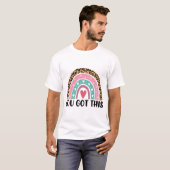 Testtag für Lehrer Sie Got T-Shirt (Vorne ganz)