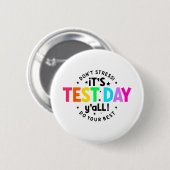 Testtag Junge lustige Testtage für Lehrer Studen Button (Vorne & Hinten)