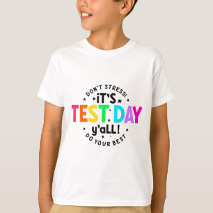 Testtag Junge lustige Testtage für Lehrer Studen T-Shirt