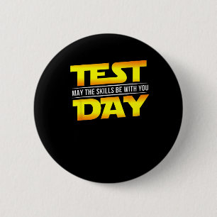 Testtag kann die Fähigkeiten bei Ihrem Schullehrer Button