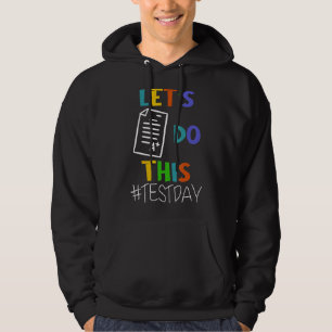 Testtag-Lehrer Lasse diesen Testtag Staat Testi Hoodie
