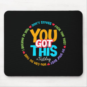 Testtag Rock den Test Lehrer-Testtag Du hast es ge Mousepad