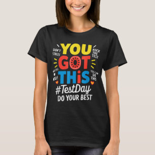 Testtag: Testen Sie den Testlehrer-Testtag, den Si T-Shirt