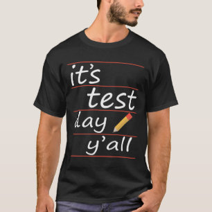 Testtag Yall Funny Teacher Geschenk T-Shirt