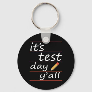 Testtag Yall Funny Teacher Geschenk T-Shirt Schlüsselanhänger
