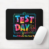 Testtag Y'all Gefärbte Krawatte Funny Testday Teac Mousepad (Mit Mouse)