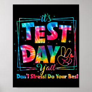 Testtag Y'all Gefärbte Krawatte Funny Testday Teac Poster