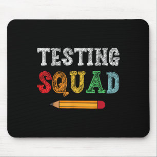 Testtrupp Kostüm-Test-Tag Lehrer Schüler Spaß Mousepad