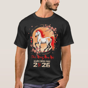 Tet 2026 Vietnamesisches Jahr Pferd Chinesisches S T-Shirt