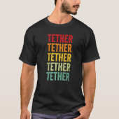 Tether Krypto Regenbogen Text T-Shirt (Vorderseite)