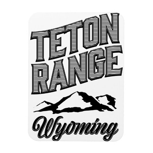 Teton Range, Wyoming Magnet (Vertikal)