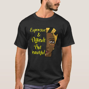 Teuer und schwierig Ehefrau Fancy Freundin Hilari T-Shirt