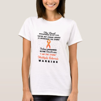 Teufel flüstert - Multiple Sklerose Krieger-Suppor T-Shirt