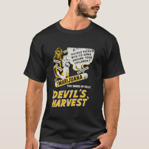 Teufels Ernte Anti Unkraut Poster T-Shirt
