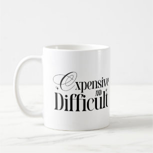 Teure und schwierige sarkastische Zitate lustige E Kaffeetasse