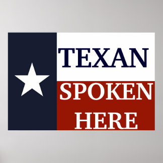 Texan Spoken hier Poster