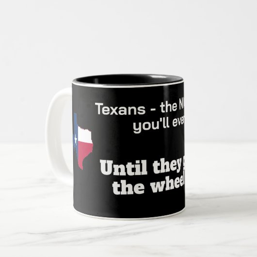 Texaner - freundlichste Leute...bis hinter dem Rad Zweifarbige Tasse (Vorderseite Links)