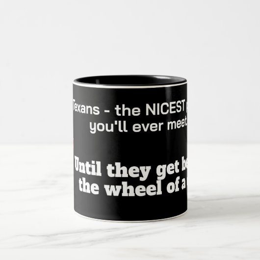 Texaner - freundlichste Leute...bis hinter dem Rad Zweifarbige Tasse (Mittel)