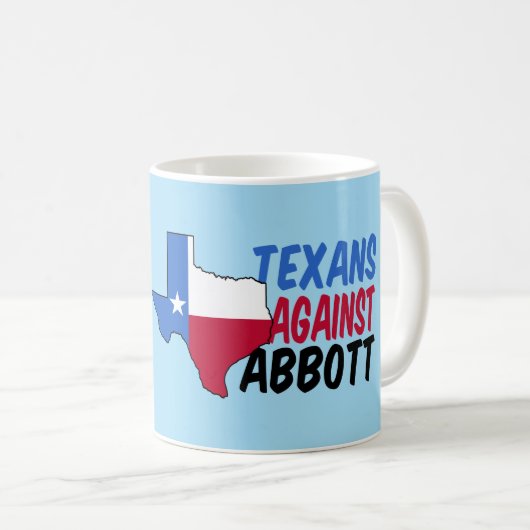 Texaner gegen Greg Abbott Kaffeetasse (VorderseiteRechts)
