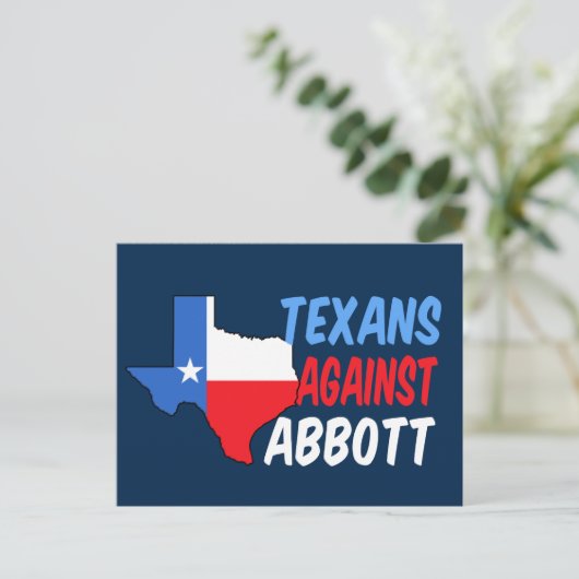 Texaner gegen Greg Abbott Postkarte (Stehend Vorderseite)