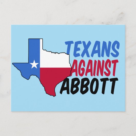 Texaner gegen Greg Abbott Postkarte (Vorderseite)