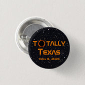 Texas 2024 Solar Eclipse Button (Vorne & Hinten)