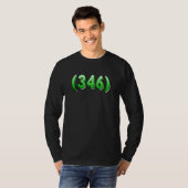 Texas 346 Area Code Houston Pasadena Pearland Leag T-Shirt (Vorne ganz)