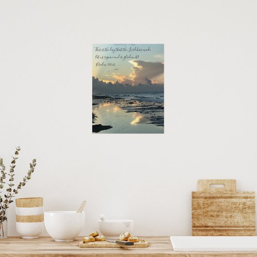 Texas Beach Sunrise, Scripture Verse, Psalm 118:24 Poster (Küche)