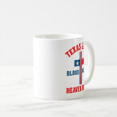 Texas Born, Blood Bought, Heaven Bound Cross  Kaffeetasse (VorderseiteRechts)