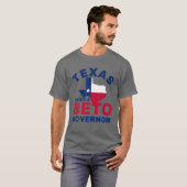 Texas braucht einen Beto Governor - O'rourke 2022  T-Shirt (Vorne ganz)