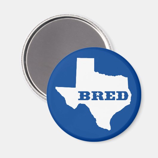 Texas Bred Magnet (Vorderseite/Rückseite)
