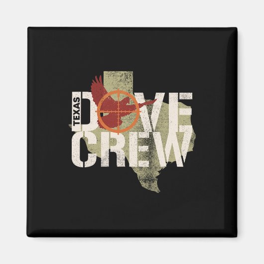 Texas Dove Crew Matching Dove Junting Trip Magnet (Vorne)