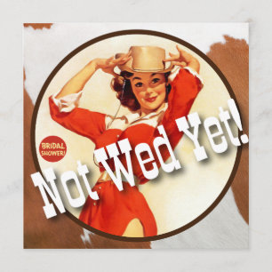 Texas Eclectic© : Cowgirl noch nicht verheiratet! Einladung