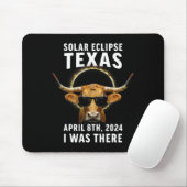 Texas Eclipse 8. April 2024 war ich dort Rind Bu Mousepad (Mit Mouse)