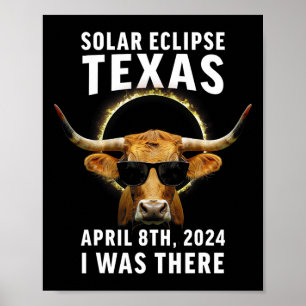 Texas Eclipse 8. April 2024 war ich dort Rind Bu Poster