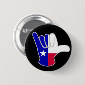 Texas flagge Shaka Button (Vorne & Hinten)