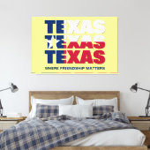 TEXAS Freundschaftsangelegenheiten Leinwanddruck (Insitu (Schlafzimmer))