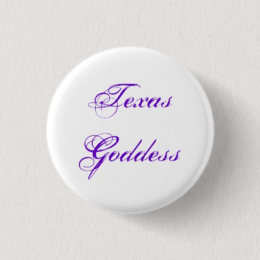 Texas-Göttin Button (Vorderseite)
