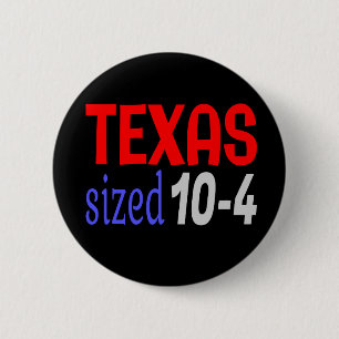 Texas Größe 10-4 LetterKenny Button