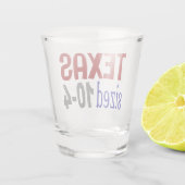 Texas Größe 10-4 LetterKenny Schnapsglas (Rückseite)