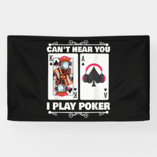 Texas Holdem Poker Cant Hören Sie, ich spiele Poke Banner