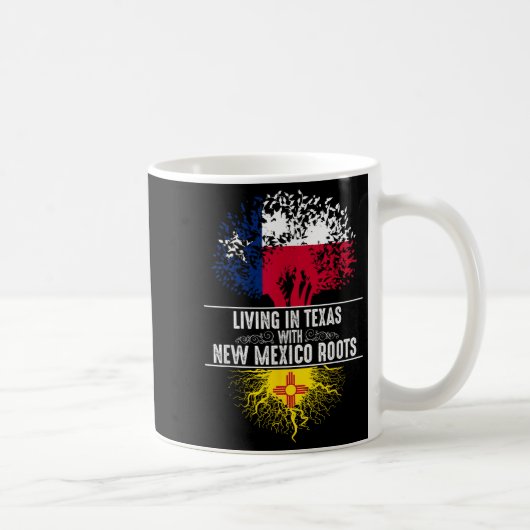 Texas Home New Mexico Roots State Tree Flag Love G Kaffeetasse (Rechts)