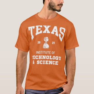 Texas Institut für Technologie und Wissenschaft  T-Shirt