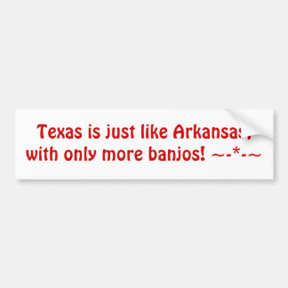 Texas ist gerade wie Arkansas, mit nur mehr Autoaufkleber