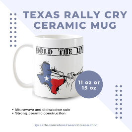 Texas Kundgebung Cry Keramik Tasse