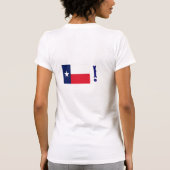 Texas Loud! Texas stolz! T-Shirt (Rückseite)