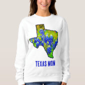 Texas Mama Texas Bluebonnets Floral Sweatshirt (Vorderseite)