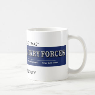 Texas-militärische Streitkräfte, "TEXANS, die Kaffeetasse